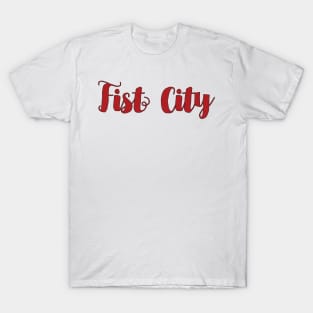 Fist City T-Shirt